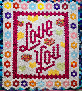Love You Forever, A Finished Quilt